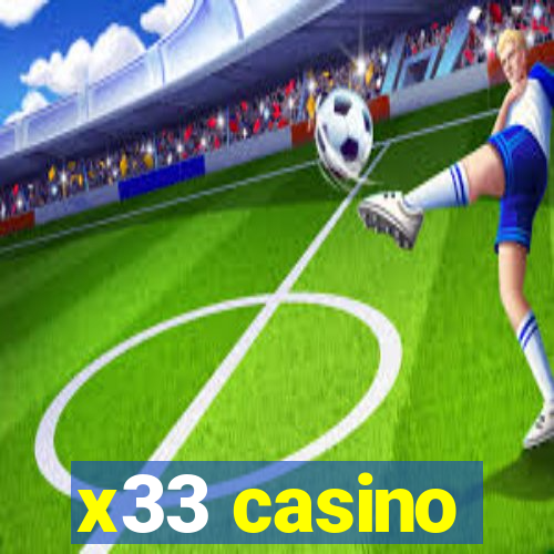 x33 casino